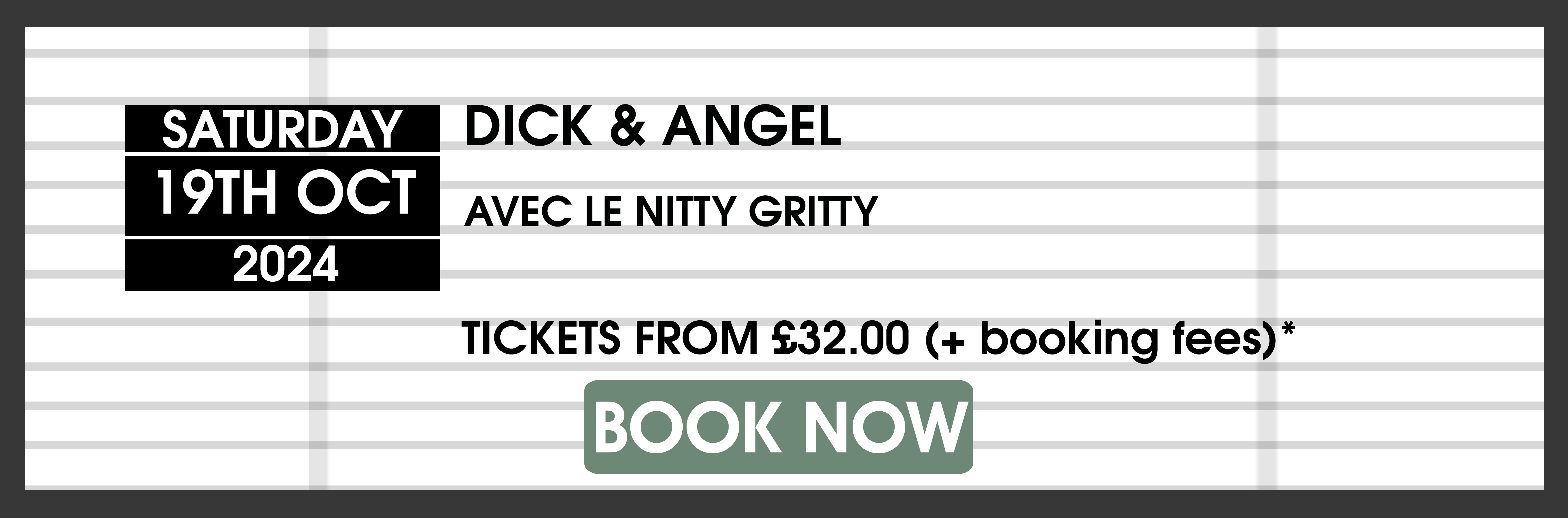 19.10.24 Dick & angel BOOK NOW