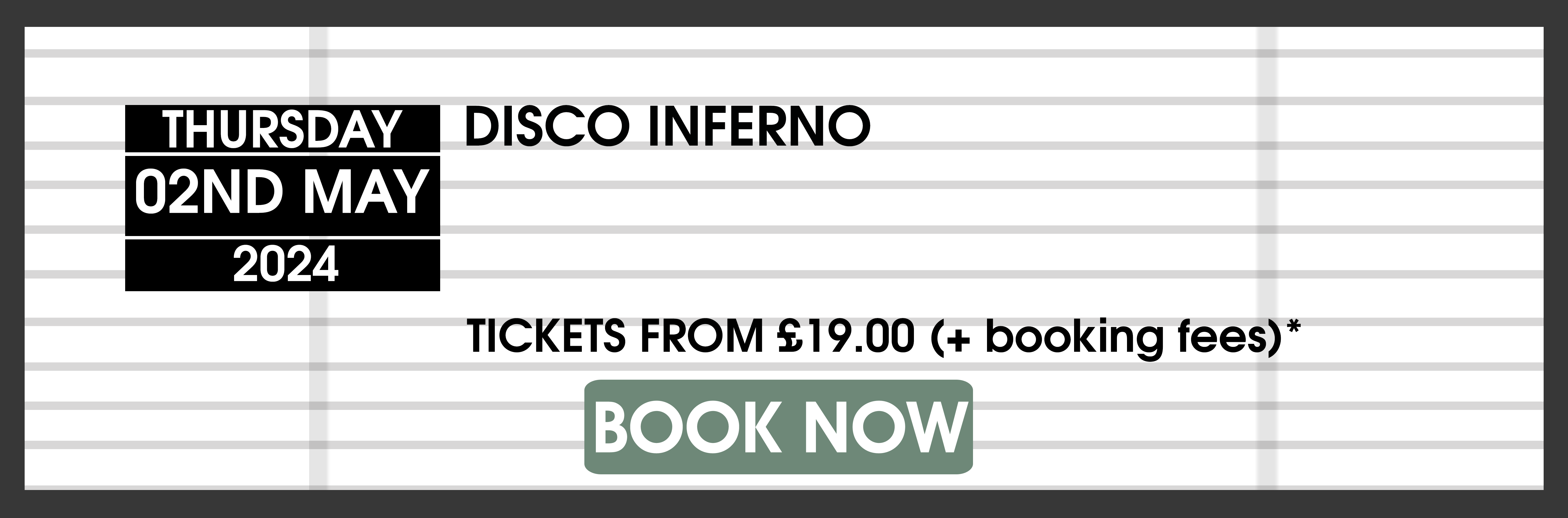 2.05.24 Disco Inferno BOOK NOW