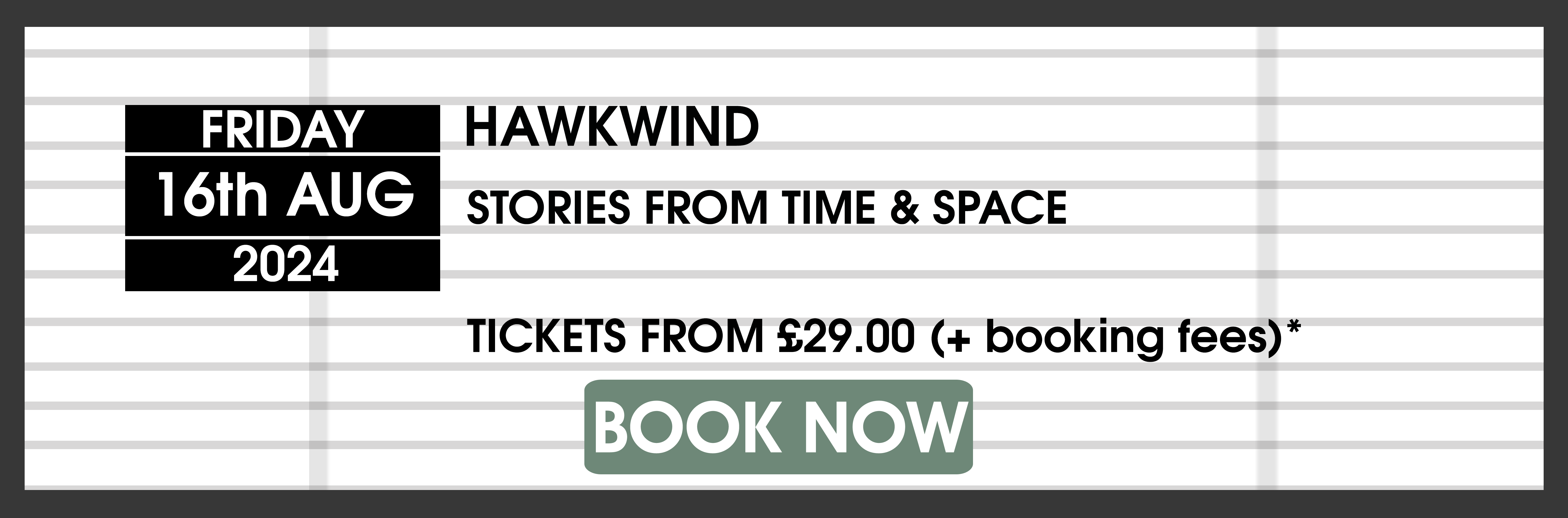 16.08.24 Hawkwind BOOK NOW