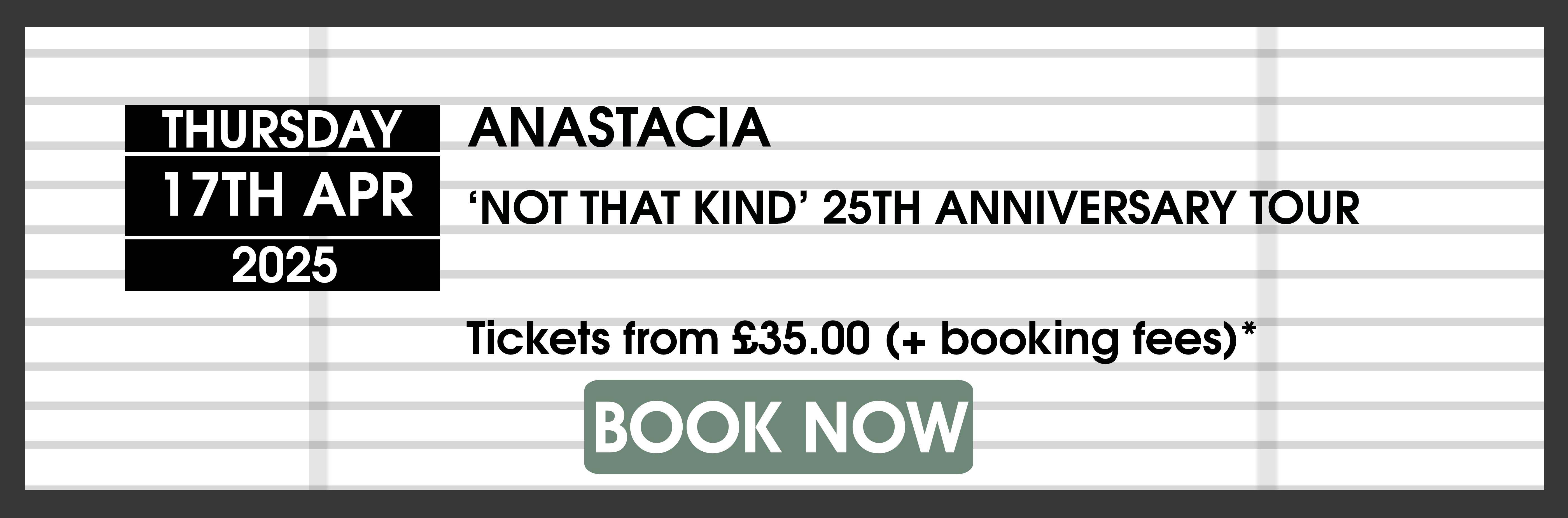 17.04.25 Anastacia BOOK NOW